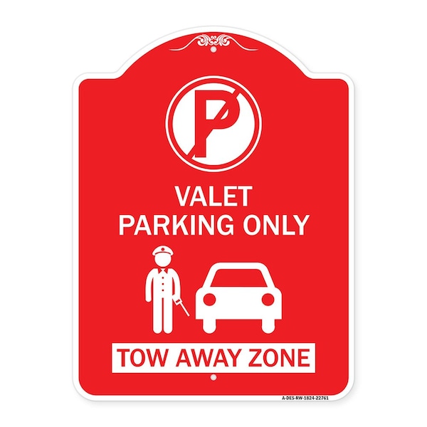 Signmission Valet Parking Tow Away Zone W/ Car Graphic, Red & White Aluminum Sign, 18" x 24", RW-1824-22761 A-DES-RW-1824-22761 - main